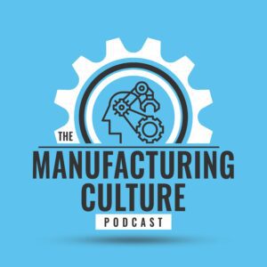 Read more about the article Why Manufacturing’s Culture Problem Is Really a Leadership System Problem